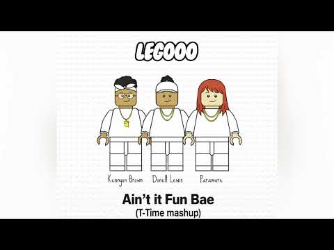 Ain't It Fun Bae (T-Time Mashup)