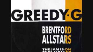 Brentford All Stars - Greedy G