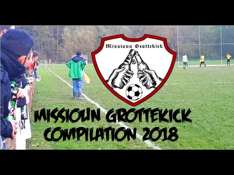 Missioun Grottekick - Compilation 2018