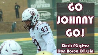 Don Bosco Prep 17 St  Joe's Montvale 14 (OT) | Week 6 Highlights | Johnny Devir GW 24 yard FG!