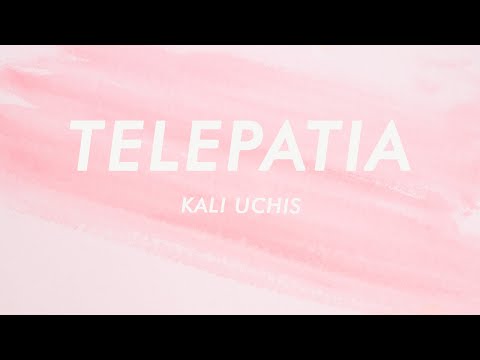Kali Uchis - telepatía (Letra / Lyrics)