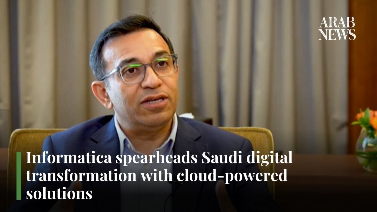 Informatica spearheads Saudi digital transformation with cloud-powered solutions | Arab News