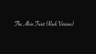 The Chipmunks Go To The Movies: The Alvin Twist [Rock Version] (Real Voices)
