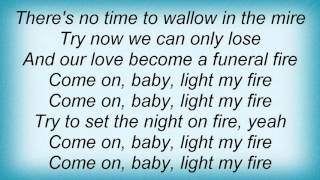 Massive Attack - Light My Fire Lyrics