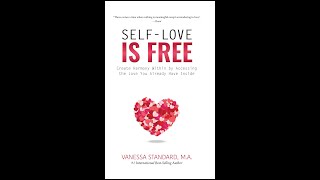 New Bestseller: Self Love Is Free by Vanessa Standard MA