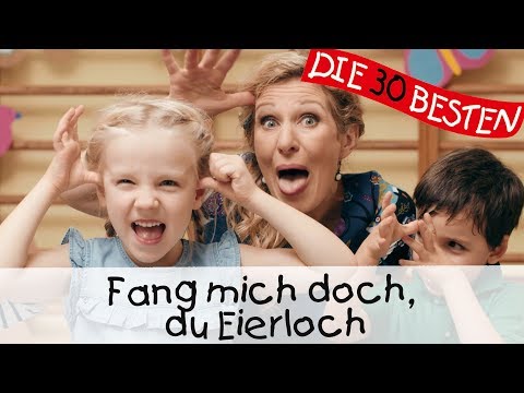 👩🏼 Fang mich doch, du Eierloch - Singen, Tanzen und Bewegen || Kinderlieder