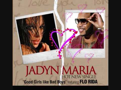 Jadyn Maria - Good Girls Like Bad Boys ft Flo-Rida Instrumental