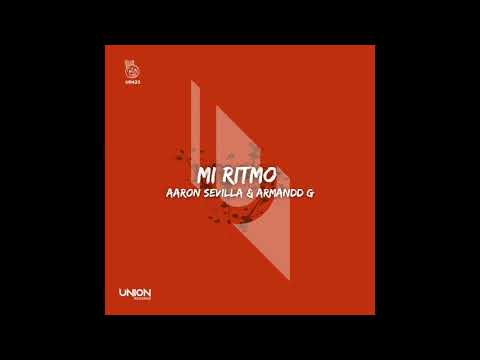 UR423 Aaron Sevilla & Armandd G - Mi Ritmo