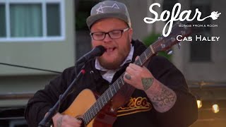 Cas Haley - Before It&#39;s Too Late | Sofar San Francisco