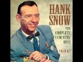 Hank Snow ~ Mainliner(The Hawk With Silver Wings)