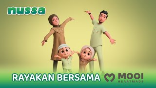 Download lagu JINGLE NUSSA X MOOI - RAYAKAN BERSAMA MOOI mp3 Download lagu JINGLE NUSSA X MOOI - RAYAKAN BERSAMA MOOI mp3