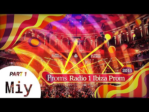 BBC Proms 2015: Radio 1 Ibiza Prom (Right Here Right Now)