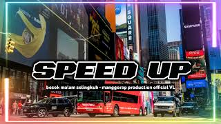 Download lagu Besok Malam Selingkuh - Manggorap Production  VL ( speed up ) mp3