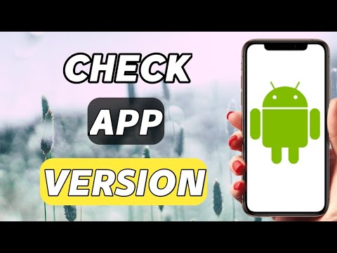 How to check android app version 2021 | find app version