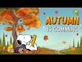 Autumn Is Coming With Snoopy Cozy Fall Moments Books And Autumn Leaves