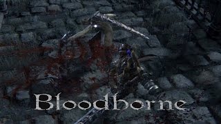 Bloodborne - Nightmare Bridge Hunter Fight {Full 1080p HD}