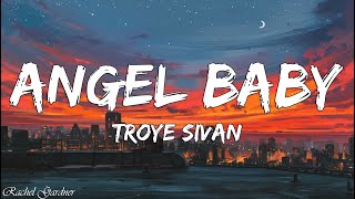Download lagu Troye Sivan Angel Baby....mp3