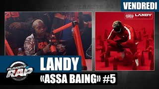 Planète Rap - Landy &quot;Assa Baing&quot;  #Vendredi
