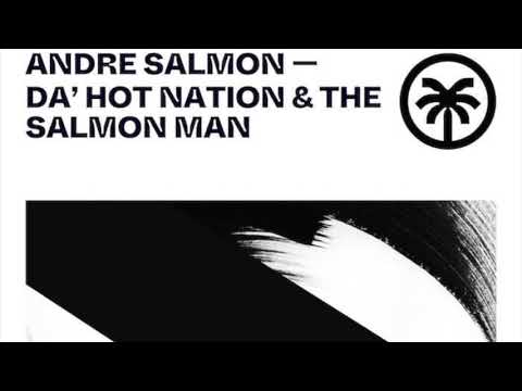Andre Salmon, K-Mack - Salmon Man (Original Mix)