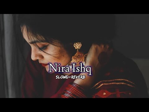 Nira Ishq||Nira Ishq hai tu||Guri Panjabi Latest Song||[Slowd+Reverb]