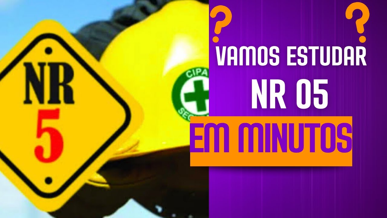 NR5   Comissão Interna de Prevenção de Acidentes   NR 05 atualizada 2023