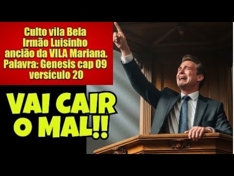 CCB:VILA BELA -08/06/2025 = THE GIANT WILL FALL IN YOUR LIFE!!GENESIS 9 -ELDER VILA MARIANA#ccb