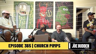 The Joe Budden Podcast - Church Pimps Feat. Benny The Butcher