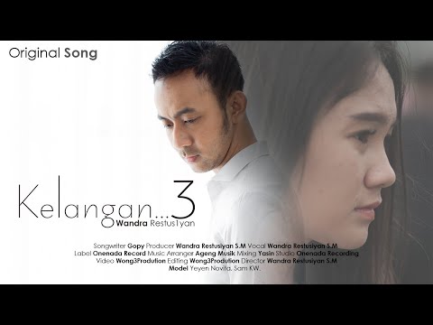 KELANGAN 3 - Wandra ft AGENG Musik (Official Music Video)
