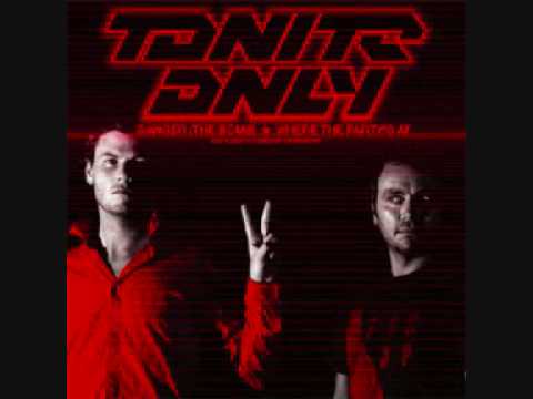 Tonite Only - This is where the Party's At