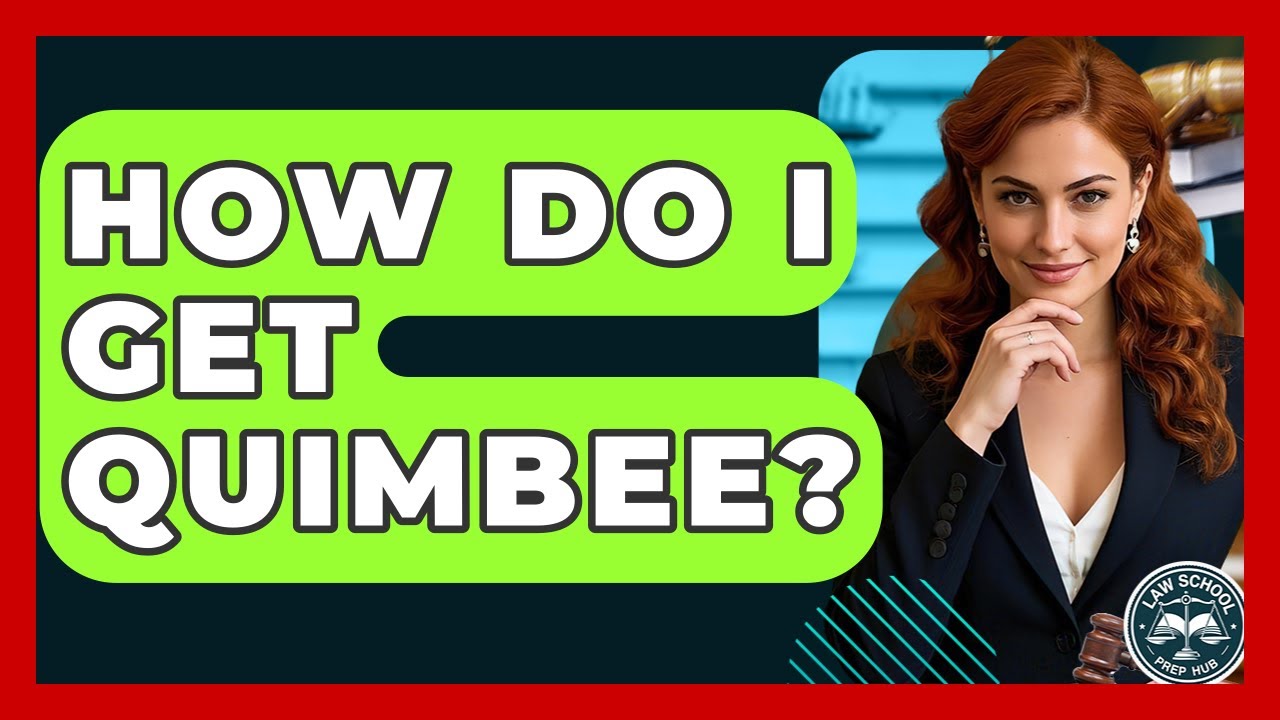 How Do I Get Quimbee? - Law School Prep Hub