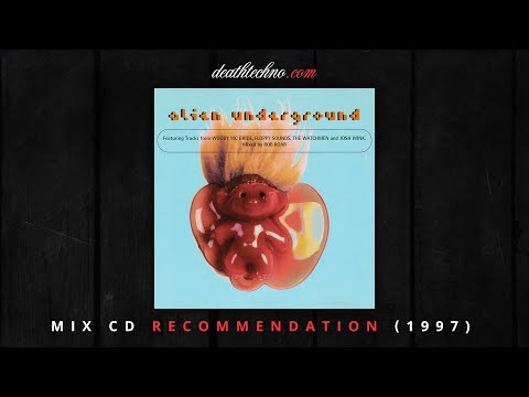DT:Recommends | Rob Roar - Alien Underground (1997) Mix CD