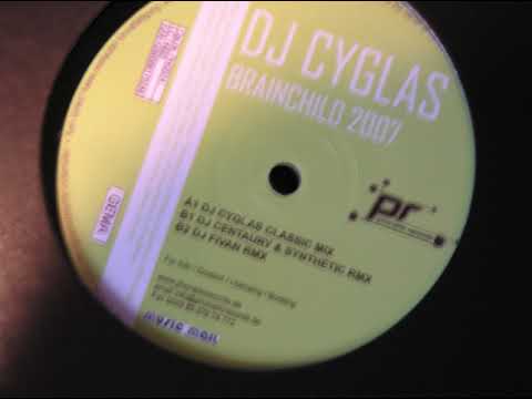 DJ Cyglas ‎– Brainchild 2007 (DJ Centaury & Synthetic Rmx)