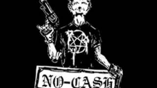 No-Ca$h - Sick Bastards