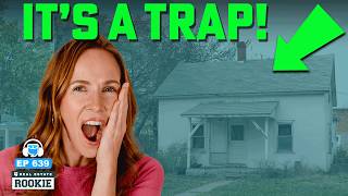7 Signs Your “Great” Real Estate Deal Is Actually a Trap