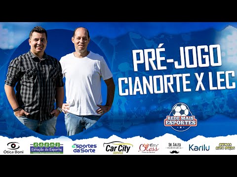 PRÉ-JOGO: Cianorte e Londrina!