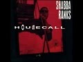 Shabba Ranks    -   Housecall    ( Club Dub)