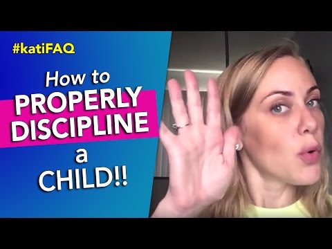 How to properly discipline a child? #katiFAQ How to properly discipline a child? #katiFAQ