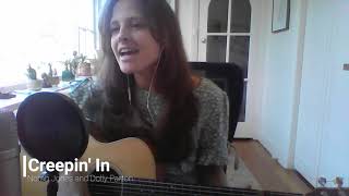 Creepin&#39; In - Norah Jones and Dolly Parton