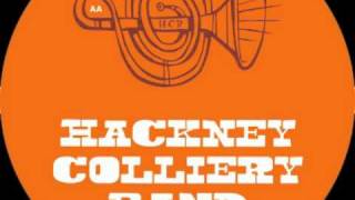 Hackney Colliery Band - Africa