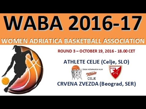 WABA 2016-17 LIVE R3: Athlete Celje-Crvena zvezda (19/10 - 18.00)