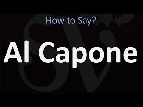 How to Pronounce Al Capone? (CORRECTLY)