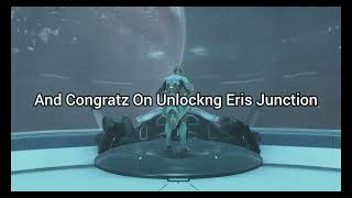 Warframe | Unlocking Eris Junction