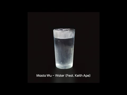 Masta Wu (마스타우) - Water (ft. Keith Ape)