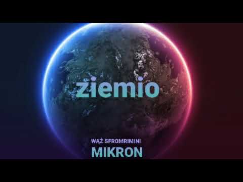 WĄŻ I MIKRON (CYKLON I RADIO G.) - Ziemio - KOfSON PROD.