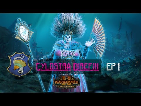 Let's Play Total Warhammer 2: Cylostra Direfin: Ep1: From the Depths!