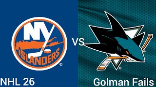 New York Islanders VS San Jose Sharks | Golman Fails (NHL 26 / PS5)