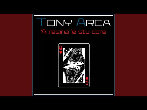 'A regina 'e 'stu core