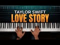 Taylor Swift - Love Story (Piano Cover)
