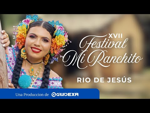 FESTIVAL MI RANCHITO / RÍO DE JESÚS 2025