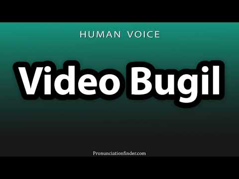 How To Pronounce Video Bugil